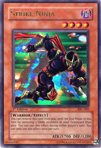 Strike Ninja - IOC-007 Ultra Rare 1st Edition