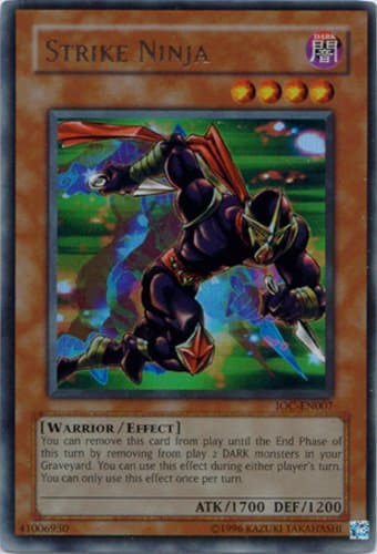 Strike Ninja - IOC-EN007 Ultra Rare Unlimited