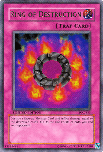Ring of Destruction - IOC-SE3 Ultra Rare Limited Edition
