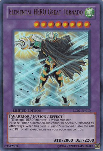 Elemental HERO Great Tornado - LC02-EN010 Ultra Rare Limited Edition