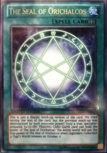 The Seal of Orichalcos - LC03-EN001 Ultra Rare Limited Edition