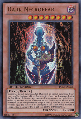 Dark Necrofear - LC03-EN002 Ultra Rare Limited Edition