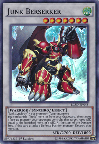 Junk Berserker - LC5D-EN043 Super Rare 1st Edition