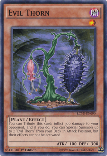 Evil Thorn - LC5D-EN090 Common 1st Edition