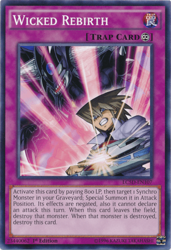 Wicked Rebirth - LC5D-EN107 Common 1st Edition