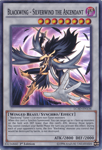 Blackwing - Silverwind the Ascendant - LC5D-EN134 Super Rare 1st Edition