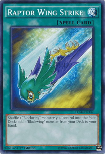 Raptor Wing Strike - LC5D-EN137 Common 1st Edition