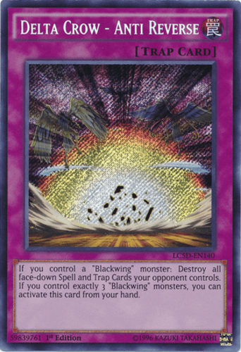 Delta Crow - Anti Reverse - LC5D-EN140 Secret Rare 1st Edition