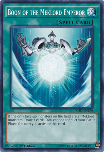 Boon of the Meklord Emperor - LC5D-EN170 Common 1st Edition