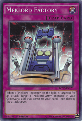 Meklord Factory - LC5D-EN176 Super Rare 1st Edition