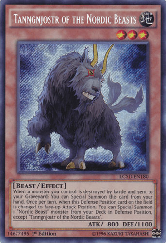 Tanngnjostr of the Nordic Beasts - LC5D-EN180 Secret Rare 1st Edition