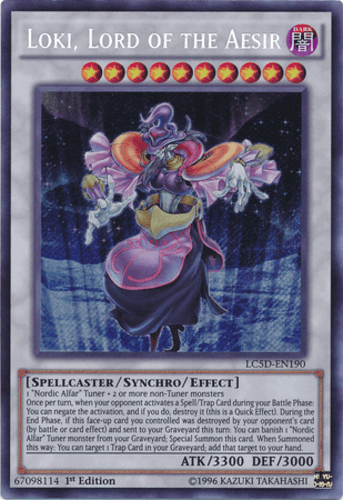 Loki, Lord of the Aesir - LC5D-EN190 Secret Rare 1st Edition