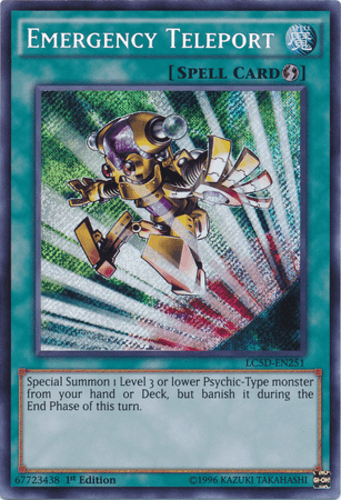 Emergency Teleport - LC5D-EN251 Secret Rare 1st Edition