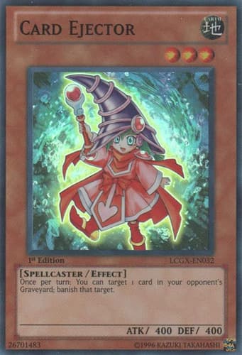 Card Ejector - LCGX-EN032 Super Rare Unlimited