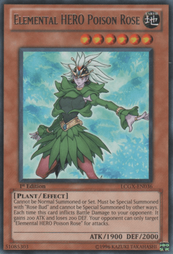 Elemental HERO Poison Rose - LCGX-EN036 Rare 1st Edition