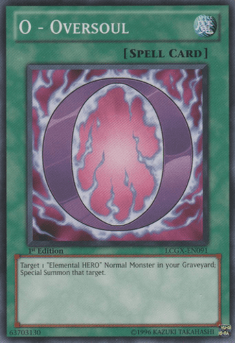 O - Oversoul - LCGX-EN091 Common 1st Edition