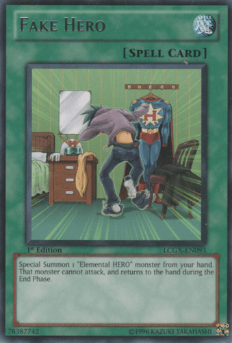 Fake Hero - LCGX-EN093 Rare Unlimited