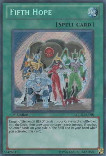 Fifth Hope - LCGX-EN098 Secret Rare 1st Edition