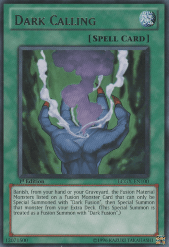 Dark Calling - LCGX-EN100 Rare 1st Edition
