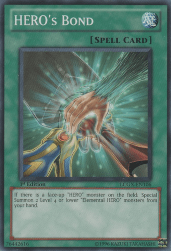HERO's Bond - LCGX-EN106 Common 1st Edition