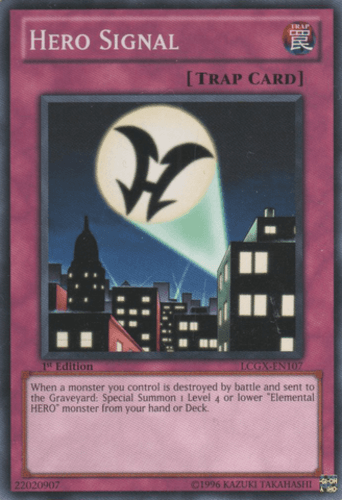 Hero Signal - LCGX-EN107 Common 1st Edition