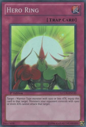 Hero Ring - LCGX-EN110 Super Rare Unlimited