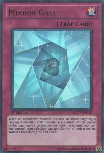 Mirror Gate - LCGX-EN119 Ultra Rare 1st Edition
