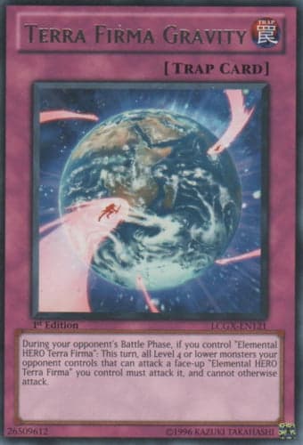Terra Firma Gravity - LCGX-EN121 Rare 1st Edition