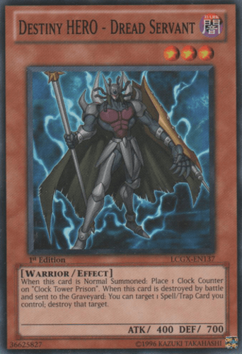 Destiny HERO - Dread Servant - LCGX-EN137 Common Unlimited