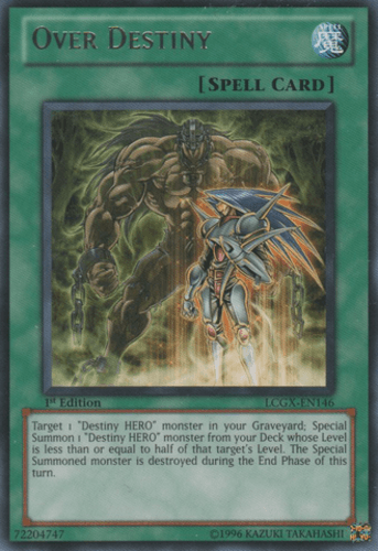 Over Destiny - LCGX-EN146 Rare 1st Edition