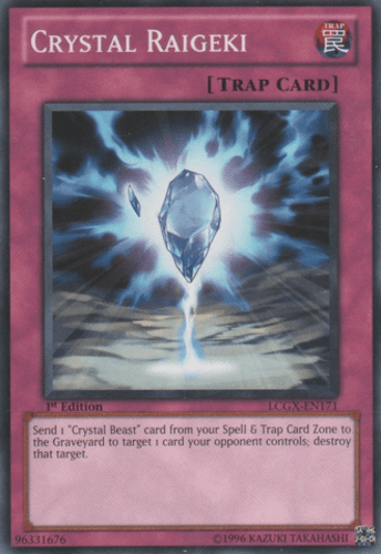 Crystal Raigeki - LCGX-EN171 Common 1st Edition