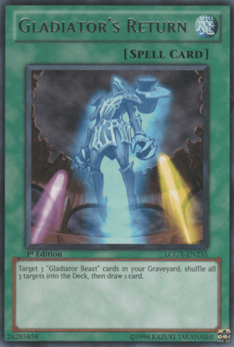 Gladiator's Return - LCGX-EN255 Rare 1st Edition