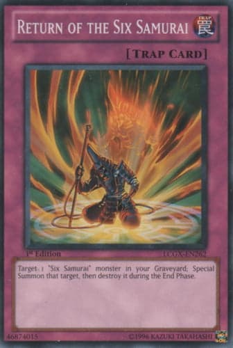 Return of the Six Samurai - LCGX-EN262 Common 1st Edition