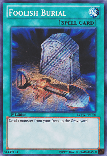 Foolish Burial - LCJW-EN070 Secret Rare 1st Edition