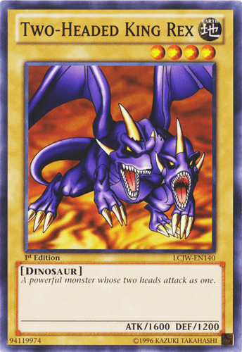 Two-Headed King Rex - LCJW-EN140 Common 1st Edition