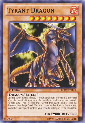 Tyrant Dragon - LCJW-EN149 Common 1st Edition