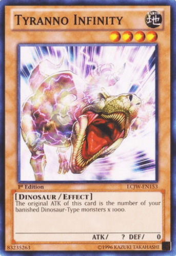 Tyranno Infinity - LCJW-EN153 Common 1st Edition