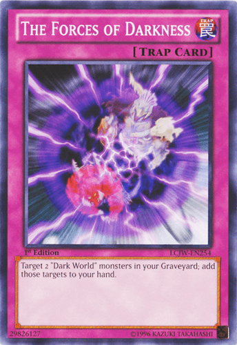 The Forces of Darkness - LCJW-EN254 Common 1st Edition