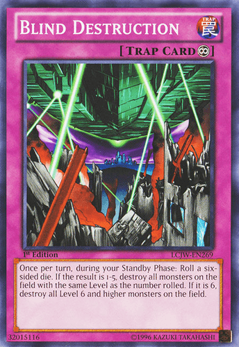 Blind Destruction - LCJW-EN269 Common 1st Edition