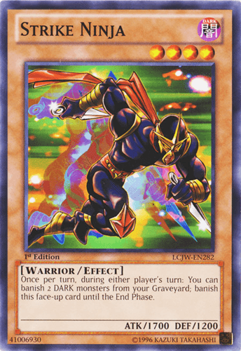 Strike Ninja - LCJW-EN282 Common 1st Edition