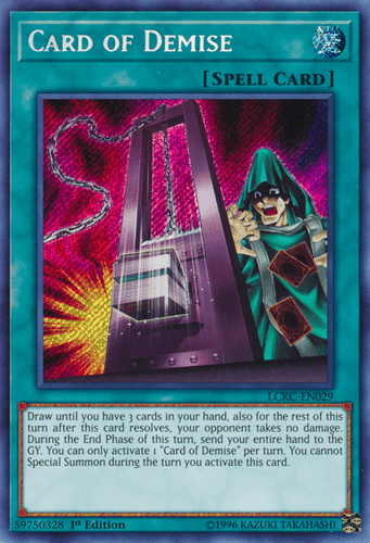Card of Demise - LCKC-EN029 Secret Rare Unlimited
