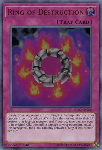 Ring of Destruction - LCKC-EN050 Ultra Rare 1st Edition