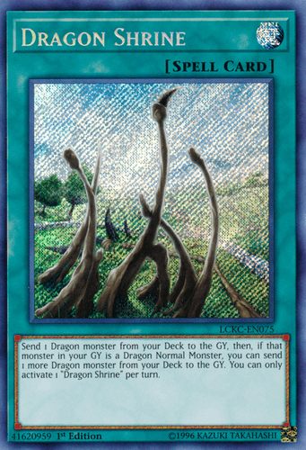 Dragon Shrine - LCKC-EN075 Secret Rare 1st Edition
