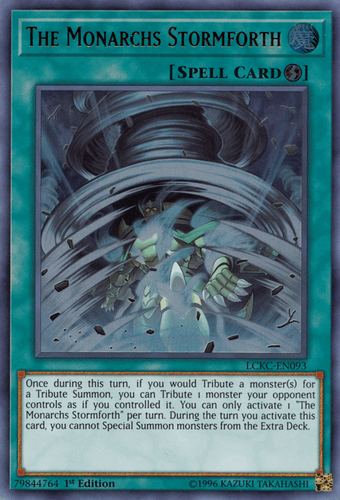 The Monarchs Stormforth - LCKC-EN093 Ultra Rare 1st Edition