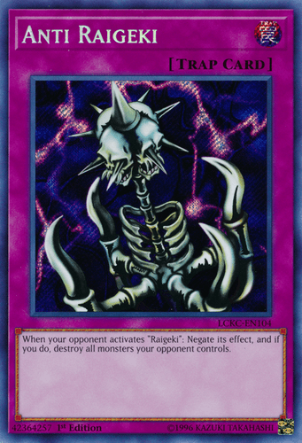 Anti Raigeki - LCKC-EN104 Secret Rare Unlimited