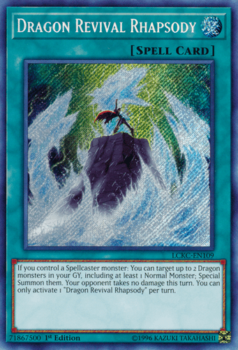 Dragon Revival Rhapsody - LCKC-EN109 Secret Rare Unlimited
