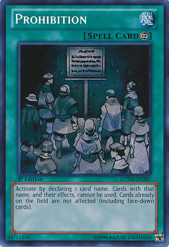 Prohibition - LCYW-EN267 Secret Rare Unlimited