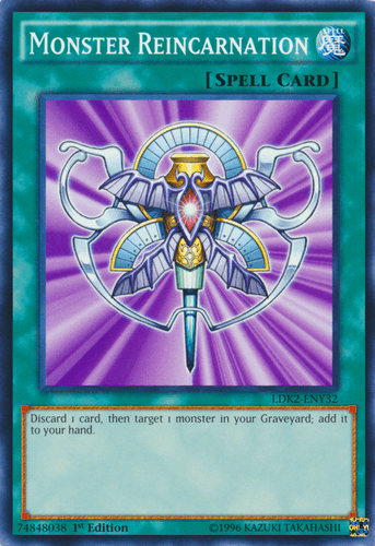 Monster Reincarnation - LDK2-ENY32 Common 1st Edition