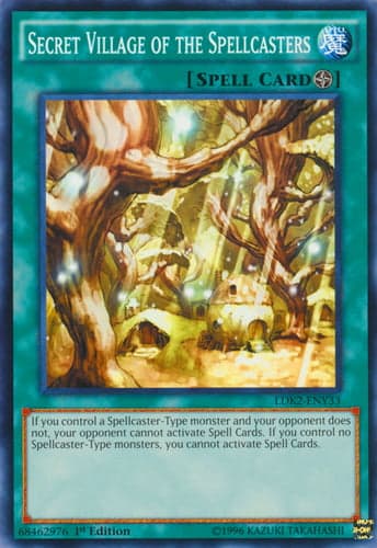 Secret Village of the Spellcasters - LDK2-ENY33 Common 1st Edition
