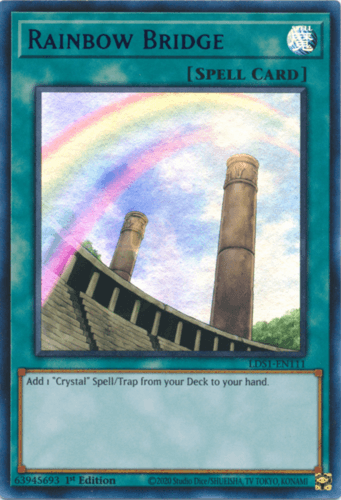 Rainbow Bridge - LDS1-EN111 Ultra Rare 1st Edition
